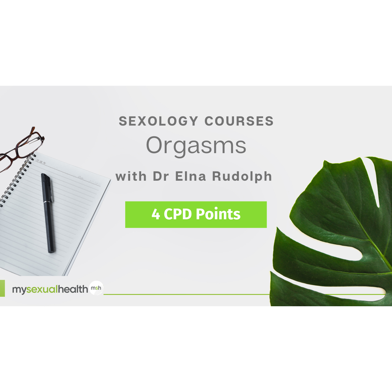 Orgasms by Dr Elna Rudolph 4 CPD Points