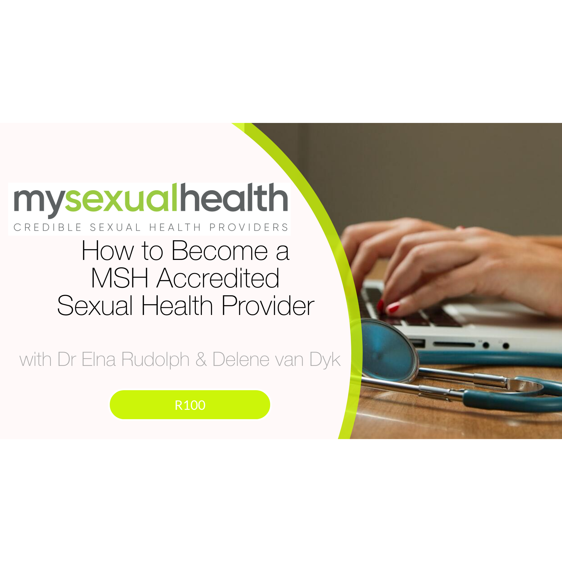 MSH WEBINAR: How to Become a MSH Accredited Sexual Health Provider